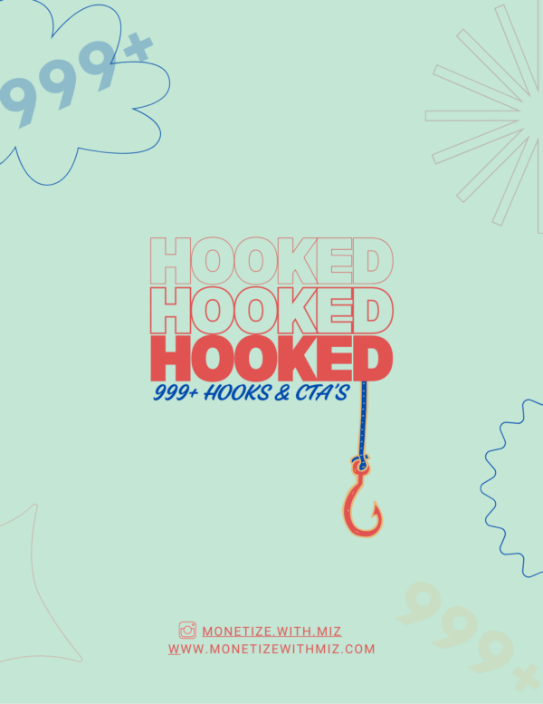 Hooked: 999+ Hooks & CTA’s